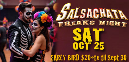Salsachata Freaks Night Oct 25