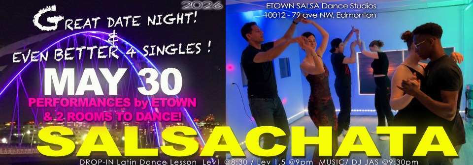 Salsachata May 30 - Great date night and even better for singles!